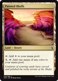Painted Bluffs
 {T}: Add {C}.
{1}, {T}: Add one mana of any color.